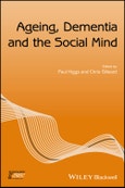 Ageing, Dementia and the Social Mind. Edition No. 1. Sociology of Health and Illness Monographs- Product Image