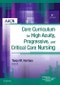 AACN Core Curriculum for High Acuity, Progressive, and Critical Care Nursing. Edition No. 7 - Product Thumbnail Image