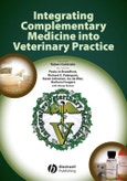 Integrating Complementary Medicine into Veterinary Practice. Edition No. 1- Product Image