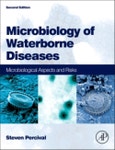 Microbiology of Waterborne Diseases. Microbiological Aspects and Risks. Edition No. 2- Product Image