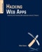 Hacking Web Apps. Detecting and Preventing Web Application Security Problems - Product Image