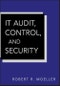 IT Audit, Control, and Security. Edition No. 1. Wiley Corporate F&A - Product Image