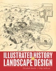 Illustrated History of Landscape Design. Edition No. 1- Product Image