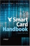 Smart Card Handbook. Edition No. 1 - Product Image