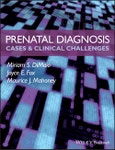 Prenatal Diagnosis. Cases and Clinical Challenges. Edition No. 1- Product Image