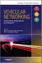 Vehicular Networking. Automotive Applications and Beyond. Edition No. 1. Intelligent Transport Systems - Product Image