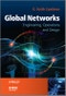 Global Networks. Engineering, Operations and Design. Edition No. 1. IEEE Press - Product Image