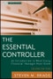The Essential Controller. An Introduction to What Every Financial Manager Must Know. Edition No. 2. Wiley Corporate F&A - Product Thumbnail Image