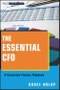 The Essential CFO. A Corporate Finance Playbook. Edition No. 1. Wiley Corporate F&A - Product Thumbnail Image