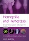 Hemophilia and Hemostasis. A Case-Based Approach to Management. Edition No. 2 - Product Image