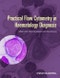 Practical Flow Cytometry in Haematology Diagnosis. Edition No. 1 - Product Thumbnail Image