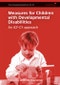 Measures for Children with Developmental Disability. An ICF-CY Approach. Edition No. 1. Clinics in Developmental Medicine - Product Image