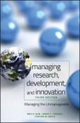 Managing Research, Development and Innovation. Managing the Unmanageable. Edition No. 3- Product Image