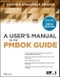 A User's Manual to the PMBOK Guide. Edition No. 2 - Product Image