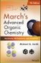 March's Advanced Organic Chemistry. Reactions, Mechanisms, and Structure. 7th Edition - Product Thumbnail Image