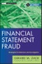 Financial Statement Fraud. Strategies for Detection and Investigation. Edition No. 1. Wiley Corporate F&A - Product Thumbnail Image