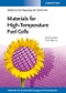 Materials for High-Temperature Fuel Cells. Edition No. 1. Materials for Sustainable Energy and Development - Product Image