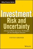 Investment Risk and Uncertainty. Advanced Risk Awareness Techniques for the Intelligent Investor. Wiley Finance- Product Image