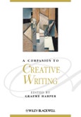 A Companion to Creative Writing. Edition No. 1. Blackwell Companions to Literature and Culture- Product Image