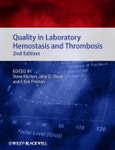 Quality in Laboratory Hemostasis and Thrombosis. Edition No. 2- Product Image