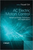AC Electric Motors Control. Advanced Design Techniques and Applications. Edition No. 1- Product Image