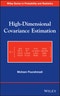 High-Dimensional Covariance Estimation. With High-Dimensional Data. Edition No. 1. Wiley Series in Probability and Statistics - Product Thumbnail Image