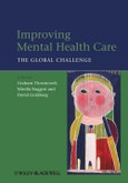 Improving Mental Health Care. The Global Challenge. Edition No. 1- Product Image