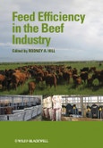 Feed Efficiency in the Beef Industry. Edition No. 1- Product Image