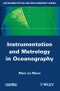 Instrumentation and Metrology in Oceanography. Edition No. 1 - Product Thumbnail Image