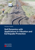 Soil Dynamics with Applications in Vibration and Earthquake Protection- Product Image
