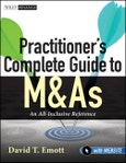 Practitioner's Complete Guide to M&As. An All-Inclusive Reference. Edition No. 1. Wiley Finance- Product Image
