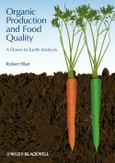Organic Production and Food Quality. A Down to Earth Analysis. Edition No. 1- Product Image