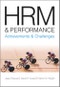HRM and Performance. Achievements and Challenges. Edition No. 1 - Product Thumbnail Image
