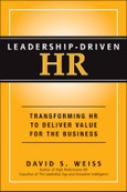 Leadership-Driven HR. Transforming HR to Deliver Value for the Business. Edition No. 1- Product Image