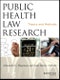 Public Health Law Research. Theory and Methods. Edition No. 1 - Product Thumbnail Image