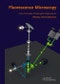 Fluorescence Microscopy. From Principles to Biological Applications - Product Thumbnail Image