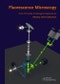 Fluorescence Microscopy. From Principles to Biological Applications - Product Image