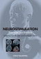 Neurostimulation. Principles and Practice. Edition No. 1 - Product Thumbnail Image