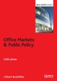 Office Markets and Public Policy. Edition No. 1. Real Estate Issues- Product Image