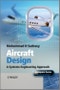 Aircraft Design. A Systems Engineering Approach. Edition No. 1. Aerospace Series - Product Thumbnail Image