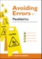 Avoiding Errors in Paediatrics. Edition No. 1. AVE - Avoiding Errors - Product Thumbnail Image