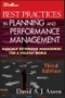 Best Practices in Planning and Performance Management. Radically Rethinking Management for a Volatile World. Edition No. 3 - Product Image