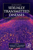 Sexually Transmitted Diseases. Vaccines, Prevention, and Control. Edition No. 2- Product Image