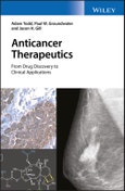 Anticancer Therapeutics. From Drug Discovery to Clinical Applications. Edition No. 1- Product Image