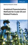 Analytical Characterization Methods for Crude Oil and Related Products. Edition No. 1- Product Image