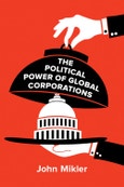 The Political Power of Global Corporations. Edition No. 1- Product Image