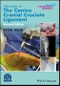Advances in the Canine Cranial Cruciate Ligament. Edition No. 2. AVS Advances in Veterinary Surgery - Product Thumbnail Image