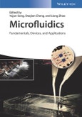 Microfluidics. Fundamentals, Devices, and Applications. Edition No. 1- Product Image