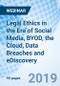 Legal Ethics in the Era of Social Media, BYOD, the Cloud, Data Breaches and eDiscovery - Webinar - Product Thumbnail Image