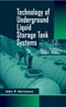 Technology of Underground Liquid Storage Tank Systems. Edition No. 1 - Product Image